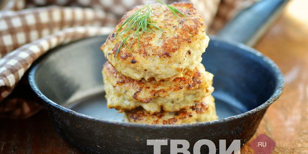 Рецепт котлет из курицы