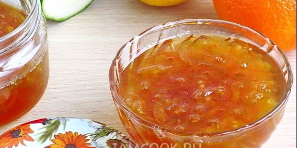 Рецепт джема из лимона, апельсина и цуккини